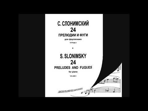 S. Slonimsky Prelúdio e Fuga b - moll