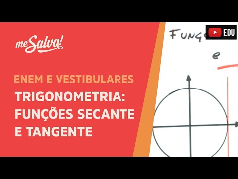 Me Salva! TRG06 - Trigonometria - Funções tangente e secante