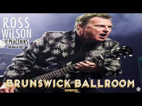 Ross Wilson & The Peaceniks live @ Brunswick Ballroom 13-03-2021 A1/P1