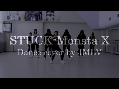 MONSTA X - STUCK Dance Cover by JMLV