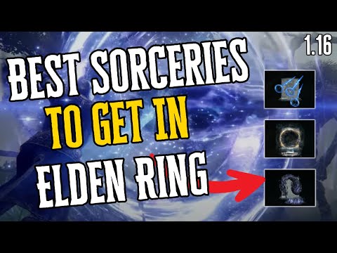 Top 18 BEST sorceries to use In Elden Ring (1.16)