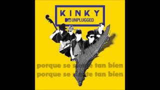 09 ILEGAL [LETRA] - Kinky Unplugged