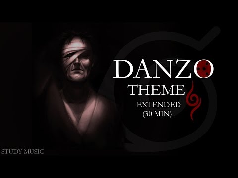 Danzo Theme - 30 min extended (study music)
