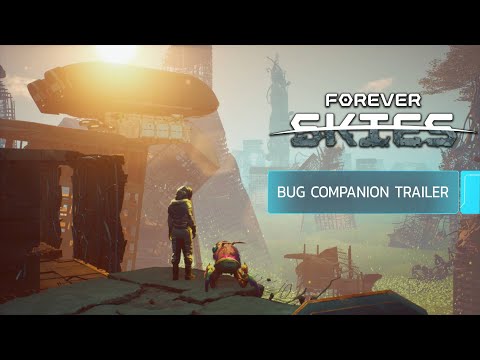 Forever Skies | Little Bug Buddy Tribute