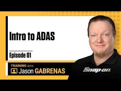 Intro to ADAS - Snap-on Live Training Episode 01