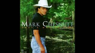 Down in Tennessee – Mark Chesnutt