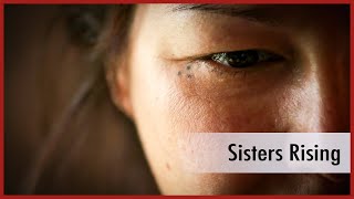 Sisters Rising (Trailer)