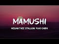 Megan Thee Stallion Mamushi Feat Yuki Chiba Lyrics