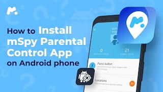 How to install mSpy on Android phone in 2024 | Parental control software