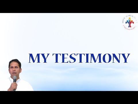 My testimony - Br. James Kurian