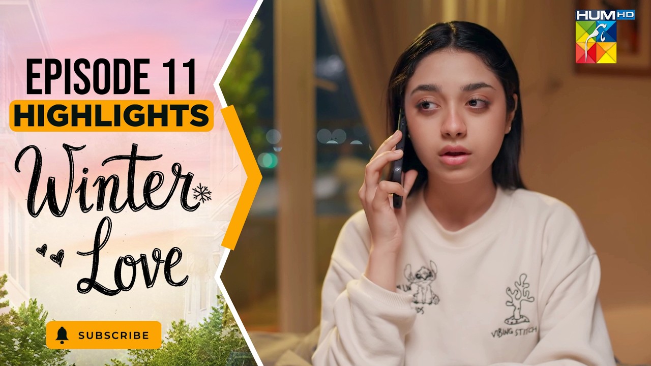 Winter Love - Episode 11 - Highlight - May 2026 [ Mawra Hocane & Khushhal Khan - HUM TV