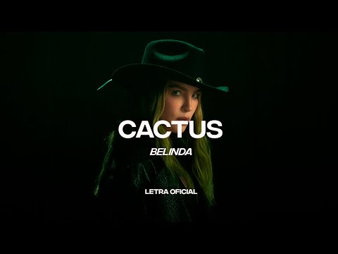 Belinda - Cactus (Lyric Video) | CantoYo