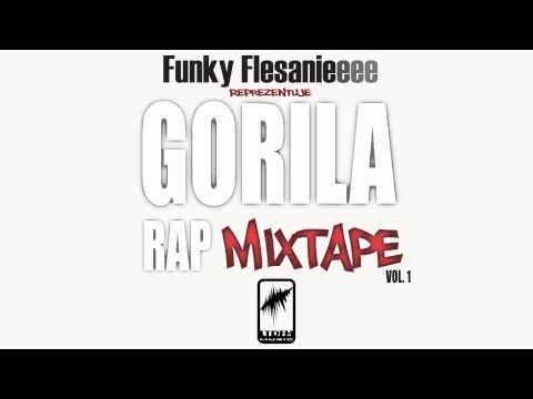 Funky Flesanieeee - BONUS TRACK - 19. Hejt Na Hejt - OFFICIAL HD - Gorila Rap MixTape Vol. 1