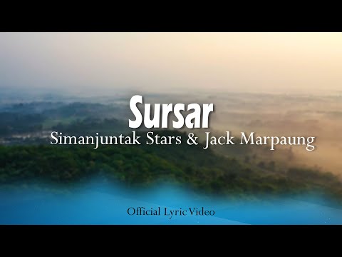 Simanjuntak Stars & Jack Marpaung - Sursar (Official Lyric Video)