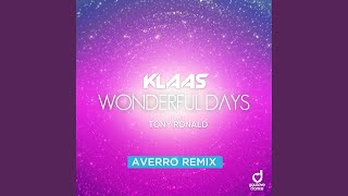 Wonderful Days (Averro Remix)
