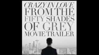 Crazy in Love from the Fifty Shades of Grey Movie Trailer by L'Orchestra Cinematique