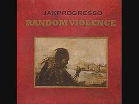 Random Violence - Jak Progresso