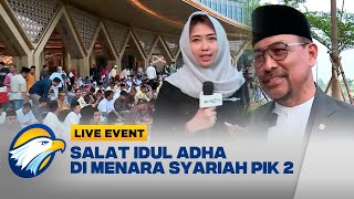 Download lagu Pelaksanaan Salat Idul Adha di PIK 2 | Live Event mp3 Download lagu Pelaksanaan Salat Idul Adha di PIK 2 | Live Event mp3