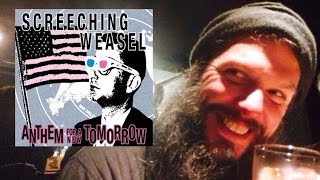 Jughead on Screeching Weasel's Anthem For A New Tomorrow