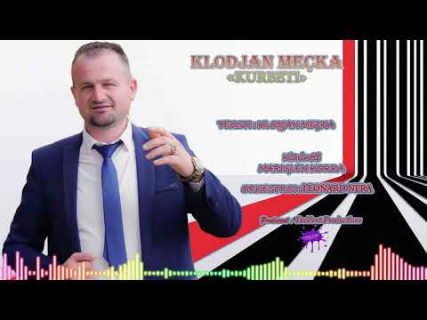 KLODJAN MECKA   KURBETI Official Audio DAKLEN PRODUCTION