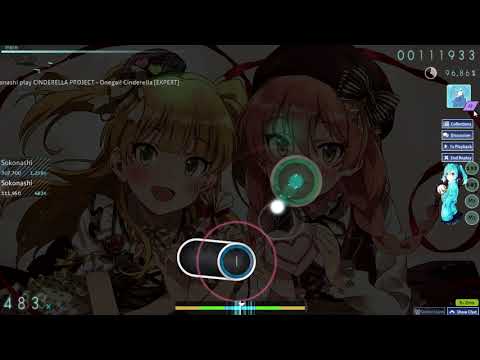 osu! | Sokonashi | CINDERELLA PROJECT - Onegai! Cinderella [EXPERT] | AP