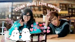 Download lagu Crush (Haziq) || love warning❤️ mp3 Download lagu Crush (Haziq) || love warning❤️ mp3