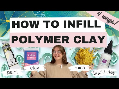How to Infill Polymer Clay: Use Polymer Clay, Liquid Clay, Paint + more!