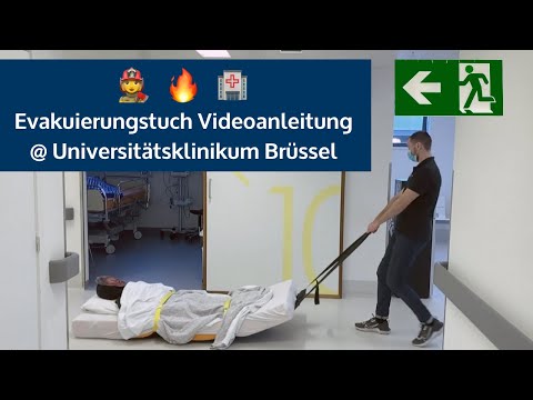 Evakuierungstuch-Tutorial @ Universitätsklinikum Brüssel - Wie evakuiert man bettlägerige Patienten?