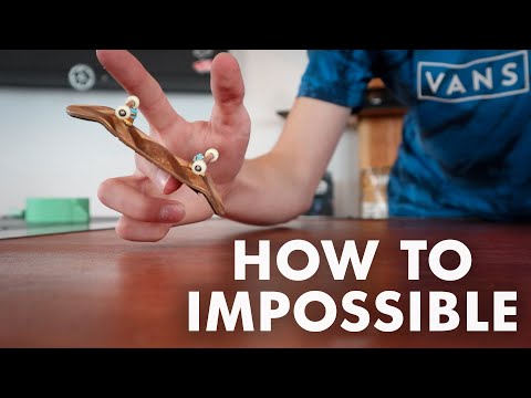 How To Impossible A Fingerboard