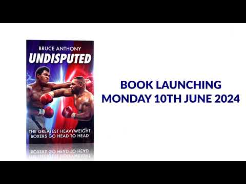 Undisputed Boxing Book of Fantasy Fights - Launching Monday 10th June 2024