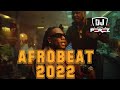 NAIJA AFROBEAT VIDEO MIX 2022 | AFROBEAT MIX 2022 |. DJ PEREZ [Ayra Starr, Burna Boy, Patoranking]