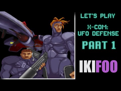Let's Play X-COM: UFO Defense (PART 1)