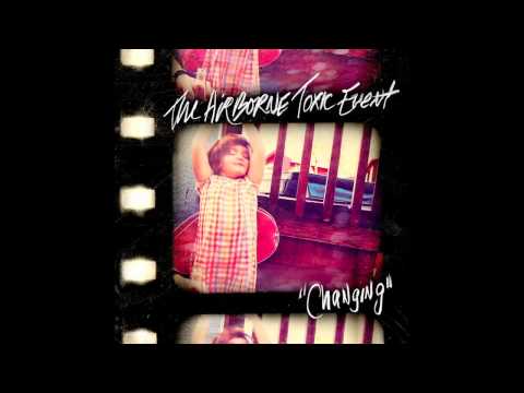 The Airborne Toxic Event - Changing (Official Audio)