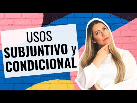 El SUBJUNTIVO: 5 Usos del Imperfecto de Subjuntivo y Condicional Simple | Conditional or Subjunctive