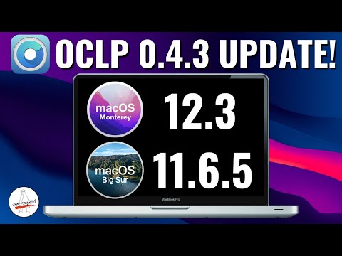 OpenCore Legacy Patcher 0.4.3 Update! What's New? + Updating to 12.3 & 11.6.5 Demo!