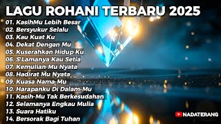 Download lagu Full Album Lagu Rohani Terbaru 2025 - Kemuliaan-Mu Nyata | 14 Lagu Penyembahan Penuh Hadirat Tuhan mp3 Download lagu Full Album Lagu Rohani Terbaru 2025 - Kemuliaan-Mu Nyata | 14 Lagu Penyembahan Penuh Hadirat Tuhan mp3