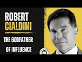 #25: Robert Cialdini, "The Godfather of Influence" on Principles of Influence, life, and career