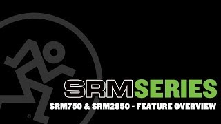 Video thumbnail for Mackie SRM750 and SRM2850 - SRM 1600W High-Definition Powered Loudspeakers by MackieTV
