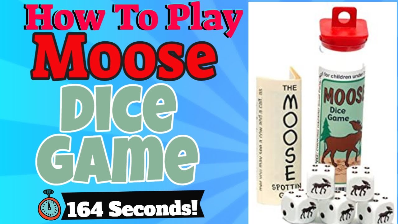How To Play Moose Dice *The Moose Spotting Game*