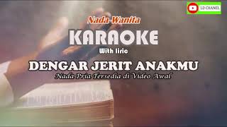 Download lagu Putri Siagian||Tuhan Dengar Jerit AnakMu - Karaoke nada Wanita mp3 Download lagu Putri Siagian||Tuhan Dengar Jerit AnakMu - Karaoke nada Wanita mp3