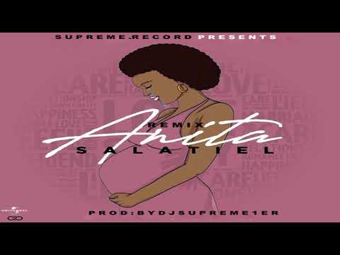 Salatiel - Anita | Mashup (DJ Supreme 1er Remix)