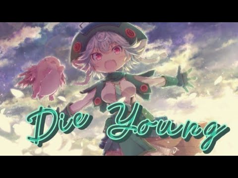 Nightcore - Die Young (lyrics)