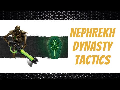 Nephrekh Dynasty Tactics - Necrons - 9th Edition Codex - Warhammer 40k