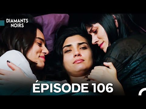 Black Diamonds Episode 106 (French Dubbed)