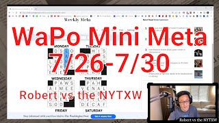 Mini puzzles + meta  ||  Washington Post 7/26/22 - 7/30/22