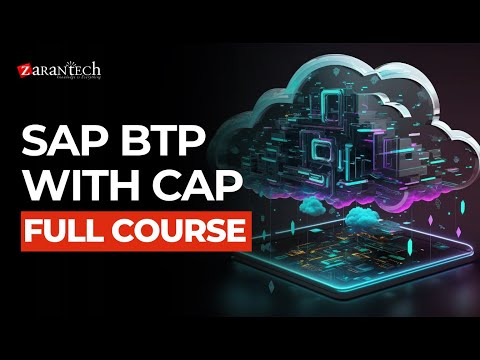 What is SAP BTP with CAP Cloud Application Programming ZaranTech
