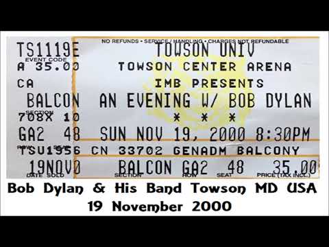 Bob Dylan 2000 US Fall Tour - Towson Center Arena Towson State Univ. Towson MD USA 19 November 2000