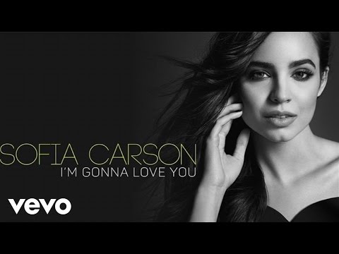 Sofia Carson - I'm Gonna Love You (Audio Only)