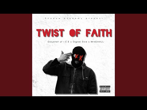 twist of fate (feat. glayshah of i.c.e & digital dice)