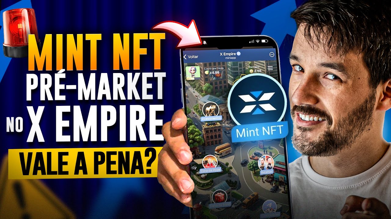 AIRDROP X EMPIRE - MINT NFT E NEGOCIAÇÃO PRÉ-MARKET - COMO LUCRAR COM OS TOKENS $X?